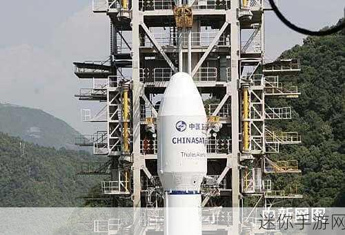 中星6b卫星新增：中星6B卫星成功发射，助力中国通信网络布局升级